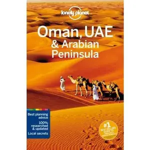 USED-Lonely Planet Oman, Uae & Arabian Peninsula by Lonely Planet (Paperback)