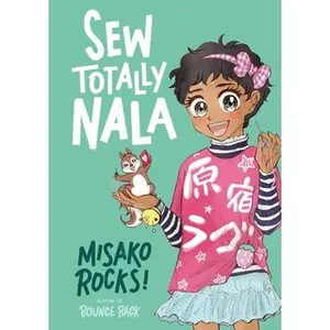 Bounce Back 3: Sew Totally Nala -- Misako Rocks! - Hardcover