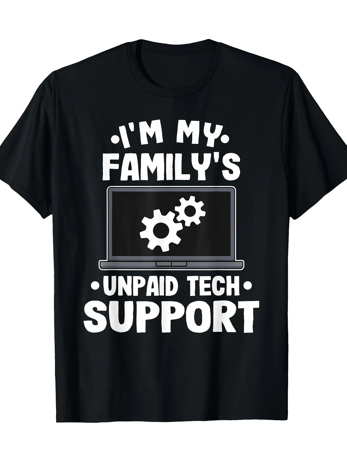 I Am Free Technical Support from My Family, Funny Computer Engineer T-shirt