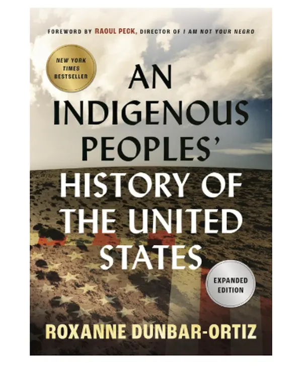 An Indigenous Peoples' History of the United States (ReVisioning History) - Paperback, History Books, American History Books