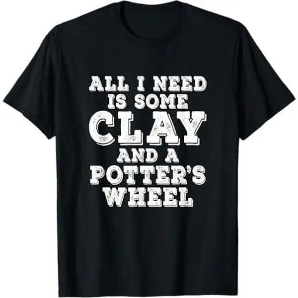 Pottery T shirt for Potters and Ceramic Artists