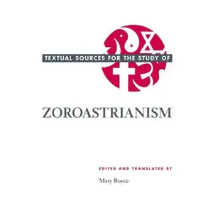 USED-Textual Sources for the Study of Zoroastrianism by Boyce (Paperback)