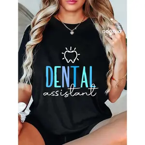 100% Cotton Dental Assistant Teeth Women Tooth Job Dental Assistant T-Shirt