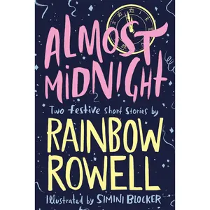 USED Book - Almost Midnight 2 Festive Short Stories by RAINBOW ROWELL (Paperback) - english