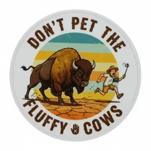 Don't pet the Fluffy Cows Sticker 3in x 3in Buffalo Yellowstone Wyoming UV
