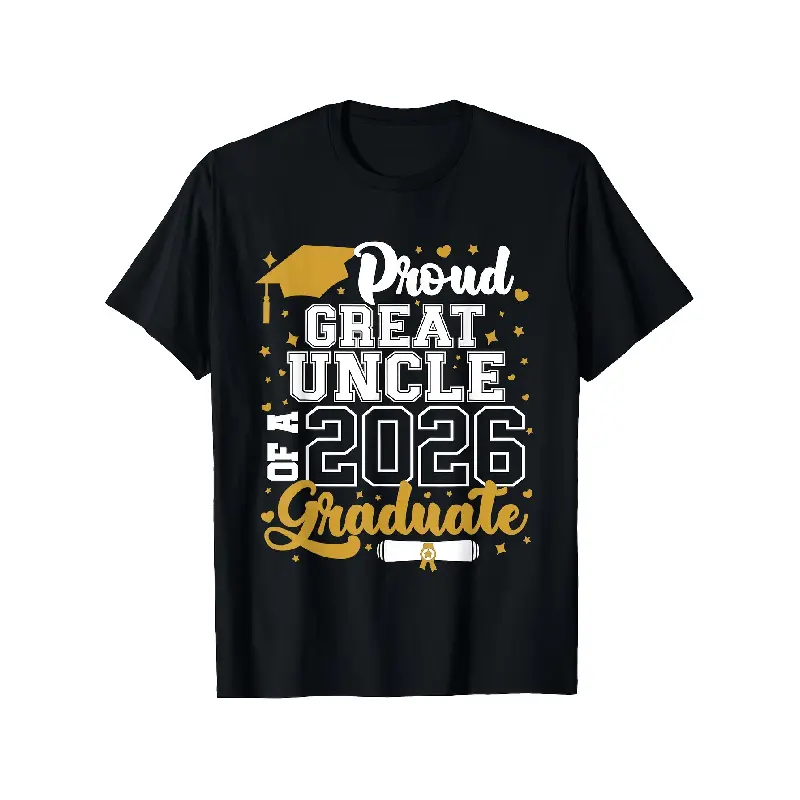 teen clothes Proud GREAT UNCLE of a 2026 Graduate T-Shirt - Black Short-Sleeve Crewneck Tee with Graduation Graphic Print, Flowing Cursive and Bold Varsity Typography, Perfect Gift for Family Celebrating Graduation Milestones Oversized Tshirt