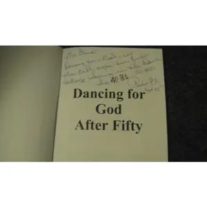 USED Book - Dancing For God After 50 by Pastor P.K. Roberts (Paperback)