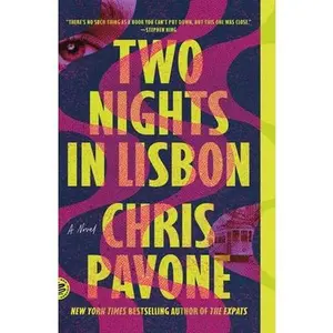 Two Nights in Lisbon -- Chris Pavone, Paperback