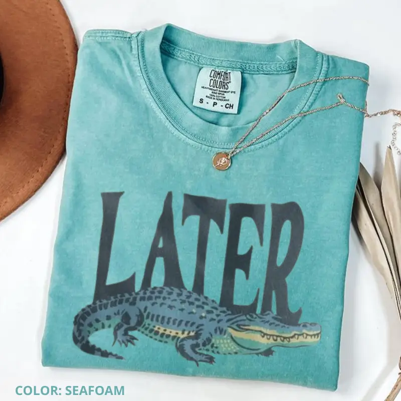 Comfort Colors Later Gator Vintage 90s Shirt, Aesthetic Tee, Cute Gift, Aesthetic Tee, Cotton Shirt Graphic T-Shirt