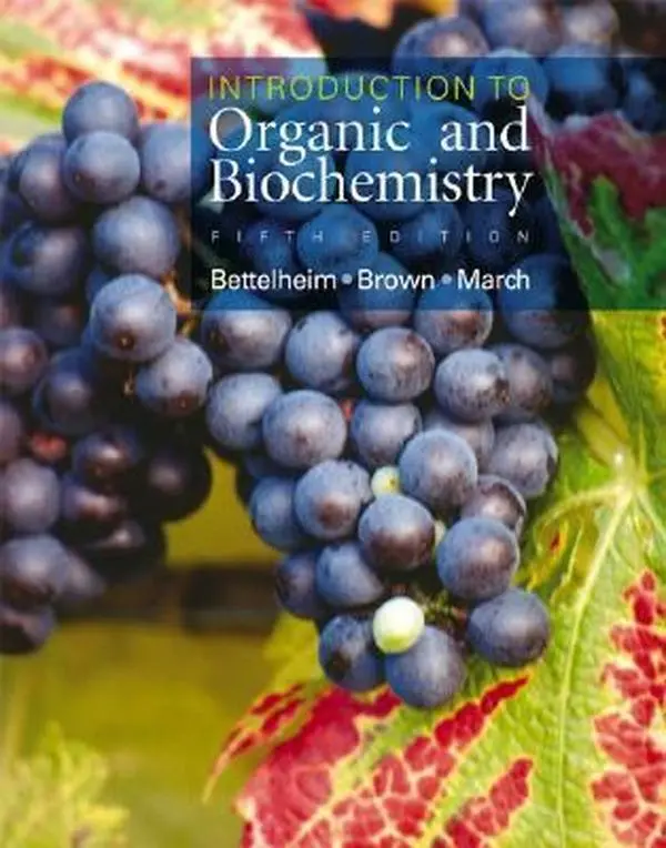 Introduction to Organic and Biochemistry (with CD-ROM and InfoTrac) by Frederick A. Bettelheim (Hardcover) - Used
