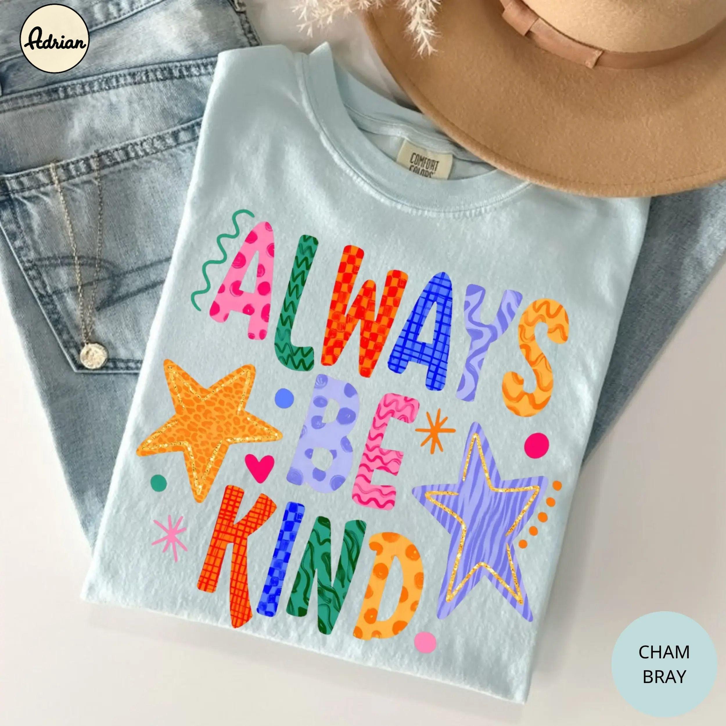Comfort Colors Always Be Kind by Adrian Originals Retro Vintage Kindness Graphic T-shirt for Women Soft Garment-Dyed Cotton Tee Made In The USA