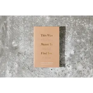 This Was Meant To Find You (When You Needed It Most)