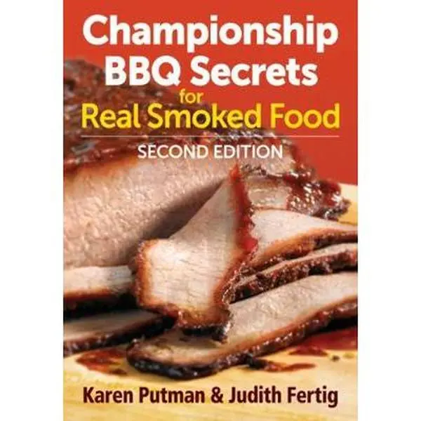 USED-Championship BBQ Secrets for Real Smoked Food by Putman, Karen (Paperback)