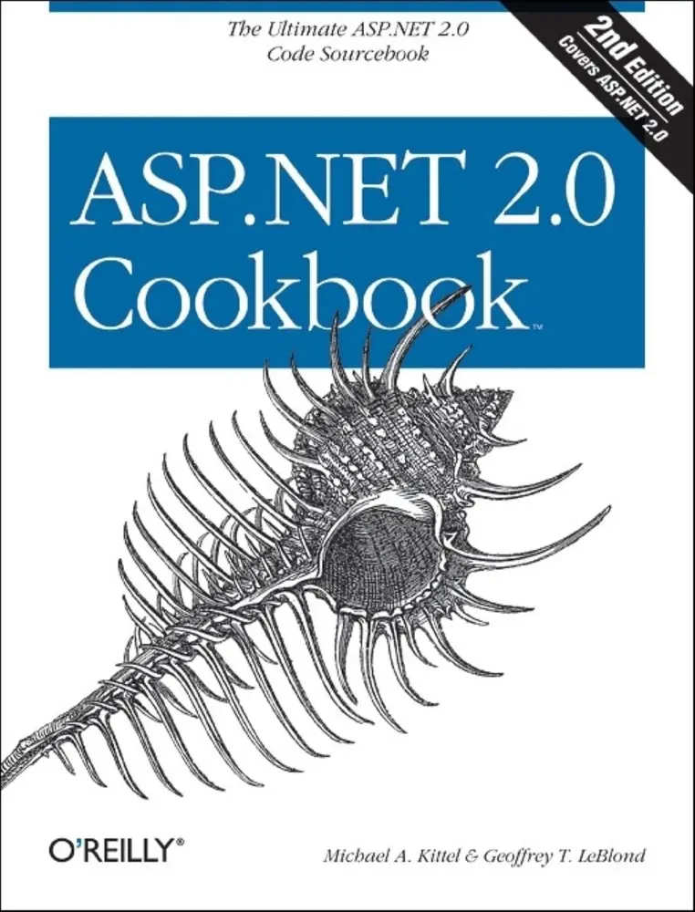 USED-ASP.NET 2.0 Cookbook: 125 Solutions in C# and Visual Basic for Web Developers by Kittel, Michael A. (Paperback)