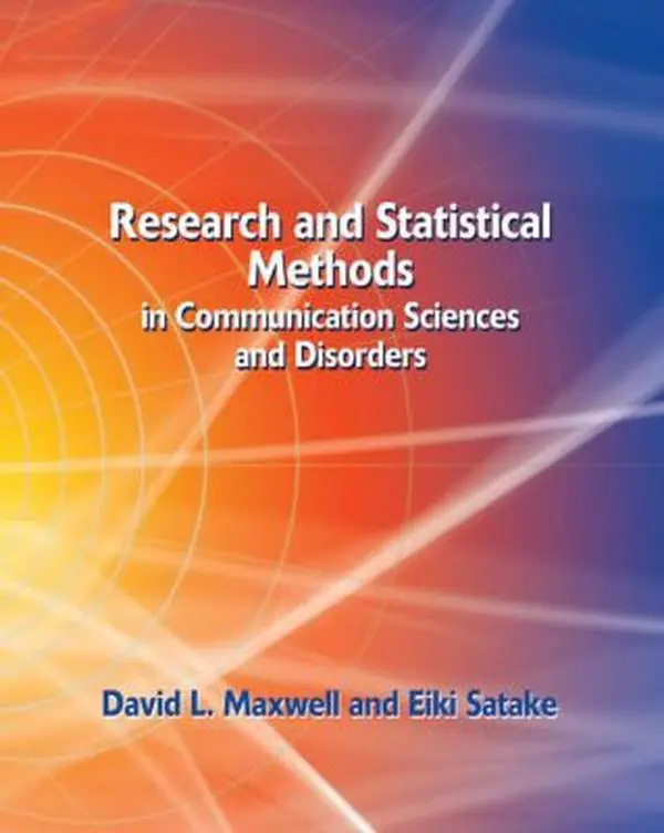 USED-Research and Statistical Methods in Communication Sciences and Disorders by David L. Maxwell (Hardcover)
