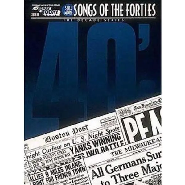USED Book - Still More Songs of the 1940's: E-Z Play Today Volume 388 by Hal Leonard (Paperback) - english