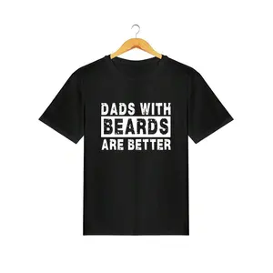 "Dad with a beard is better" casual printed T-shirt