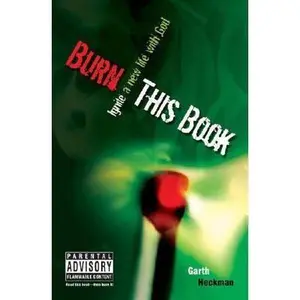 USED-Burn This Book: Ignite a New Life with God by Garth Heckman (Paperback)