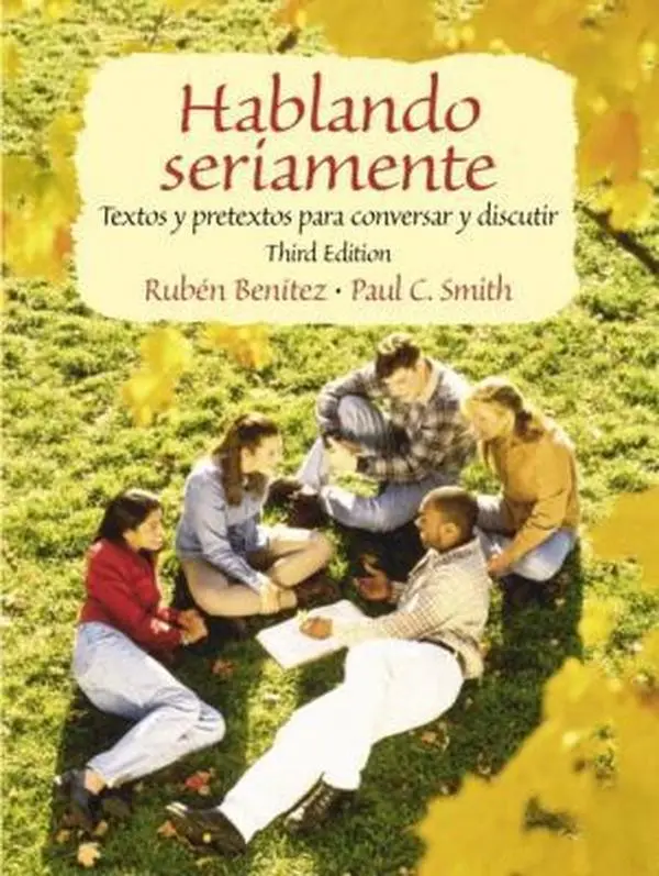 USED-Hablando Seriamente: Textos Y Pretextos Para Conversar Y Discutir by Benitez, Ruben (Paperback)