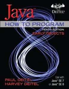 USED-Java How To Program (Early Objects) (10th Edition) by Paul J. Deitel (Paperback)