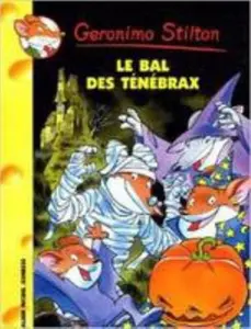 USED Book - Geronimo Stilton T23 Le Bal de Ténébrax by Geronimo Stilton (Paperback) - french