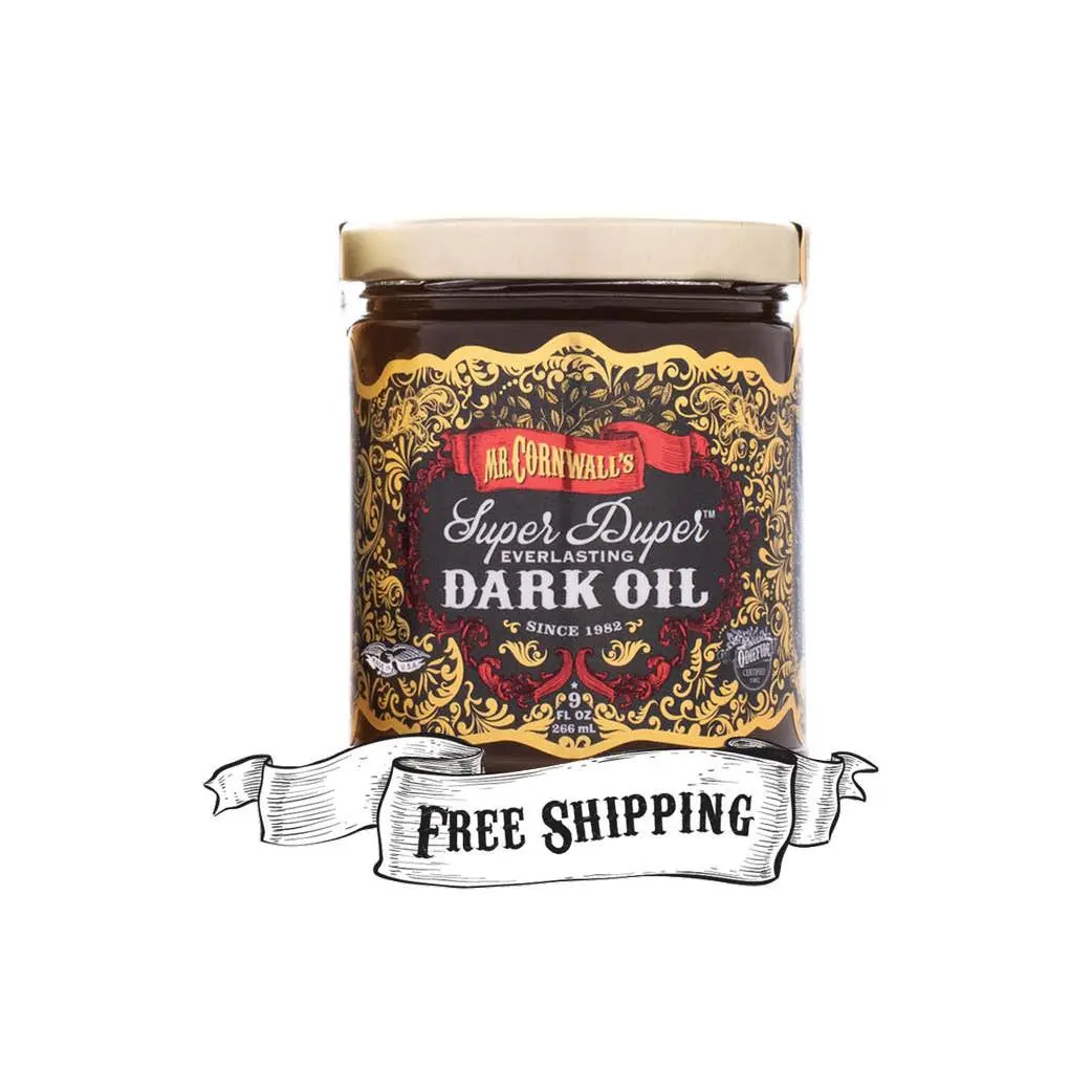 Mr. Cornwall's Super Duper Everlasting Dark Oil 9oz.