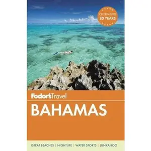 USED-Fodor's Bahamas (Full-color Travel Guide) by Fodor's Travel Guides (Paperback)