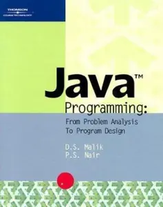 USED-Java Programming: From Problem Analysis to Program Design by D. S. Malik (Paperback)