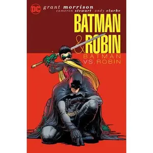 Batman & Robin Vol. 2: Batman vs. Robin (2025 Edition) -- Grant Morrison, Paperback