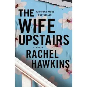 USED-Wife Upstairs by Hawkins, Rachel (Hardcover)