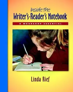 USED-Inside the Writer's-Reader's Notebook: A Workshop Essential by Linda Rief (Paperback)
