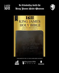 1611 King James Bible (Authorized Version AV1611) – True Facsimile Reproduction of the Original 1611 Edition – Includes Apocrypha – Faux Leather Soft Cover BLACK