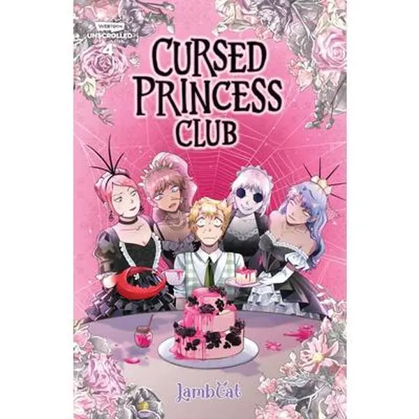 Cursed Princess Club, Vol. 4: A Webtoon Unscrolled Graphic Novel -- Lambcat, Paperback