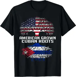 100% Cotton American Grown Cuban Roots Proud Cuban Roots Cuba Flag T-Shirt