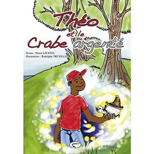 USED Book - Théo et le crabe argenté by Pierre Lecefel (Paperback) - french