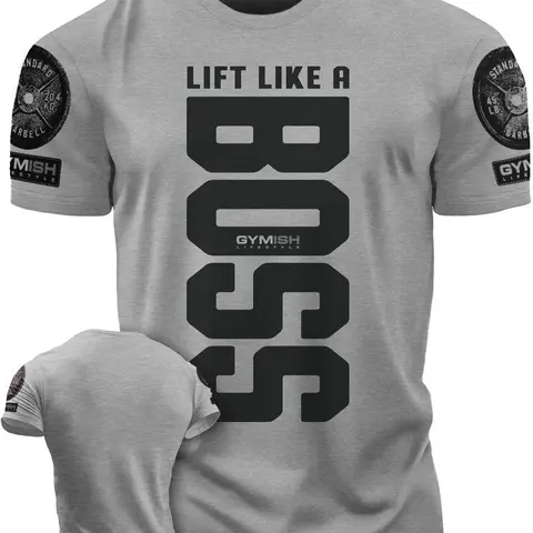 Lift Like A Boss Motivational Workout T-Shirt for Men #012
