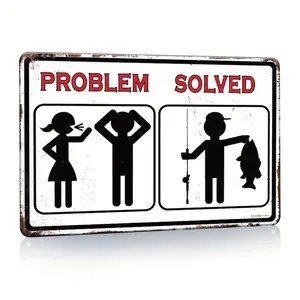 1pc Problem Solved Fishing Retro Metal Tin Sign, 8'x12' Weatherproof Metal Wall Art For Indoor Or Outdoor Decor, Vintage Man Cave, Bar, Cabin, Garage, Or Home Decor, Nostalgic Vintage Metal Wall Decor