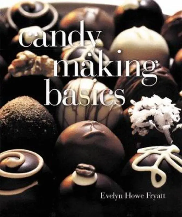 USED-Candy Making Basics by Evelyn Howe Fryatt (Paperback)