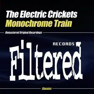 The Electric Crickets - Monochrome Train  [CD5 MAXI-SINGLE]