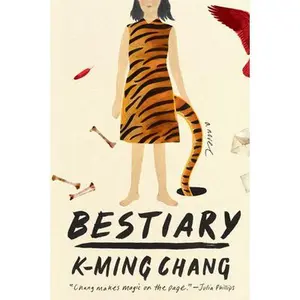 USED-Bestiary by Chang, K-Ming (Hardcover)
