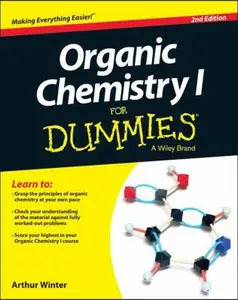 USED-Organic Chemistry I for Dummies (For Dummies Series) by Winter, Arthur, Ph.d. (Paperback)