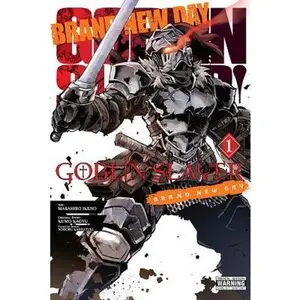 Goblin Slayer: Brand New Day, Vol. 1 -- Kumo Kagyu - Paperback