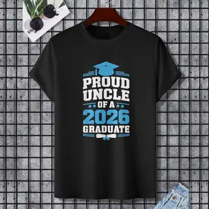 Proud Uncle Of A 2026 Graduate Class Of 2026 Uncle Senior T-Shirt, 100% Cotton, Single Side Printed, Black Short Sleeve T-shirt, Gift for Family Friends, S-XXXL, 1 pc, Fabric Weight 180g