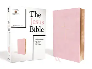 The Jesus Bible, NIV Edition, Leathersoft over Board, Pink, Comfort Print Hardcover – October 30, 2018