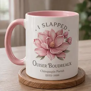 Funny Mothers Day Mug, Steel Magnolias Movie Quote Mug, I Slapped Ouiser Boudreaux Mug, Retro 80s Film Mug, Gift for Mom Grandma