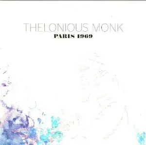 MONK,THELONIOUS - PARIS 1969 Vinyl LP