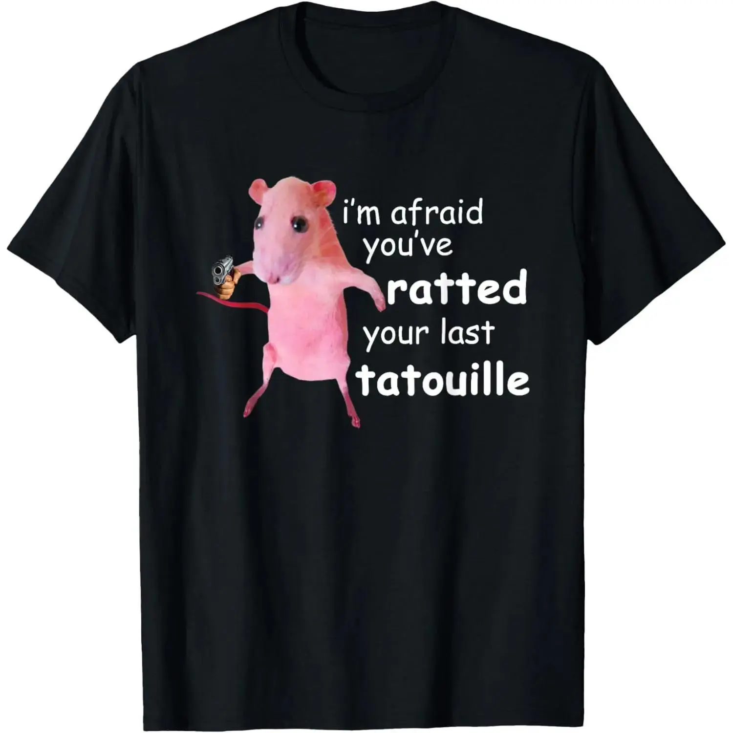 "Humorous Pink Rat 'You've Ratted Your Last Ratatouille' Graphic T-Shirt"