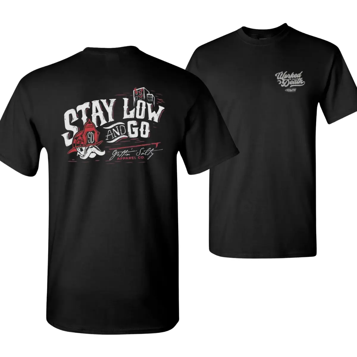 Stay Low and Go Firefighter T Shirt, Bold Red Helmet Graphic with Fire Scene Back Design, Black 2 Sides Tee for Men and Women
