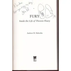 USED-Fury: Inside the Life of Theoren Fleury by Andrew H. Malcolm (Hardcover)