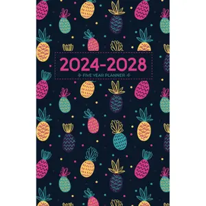 2024-2028 Five Year Monthly Planner | Small | Funky Pineapples: 60 Month Calendar Book (US Federal Holidays, Moon Phases, Vision Board) 5 Years: January 2024 – December 2028 Paperback – August 26, 2023